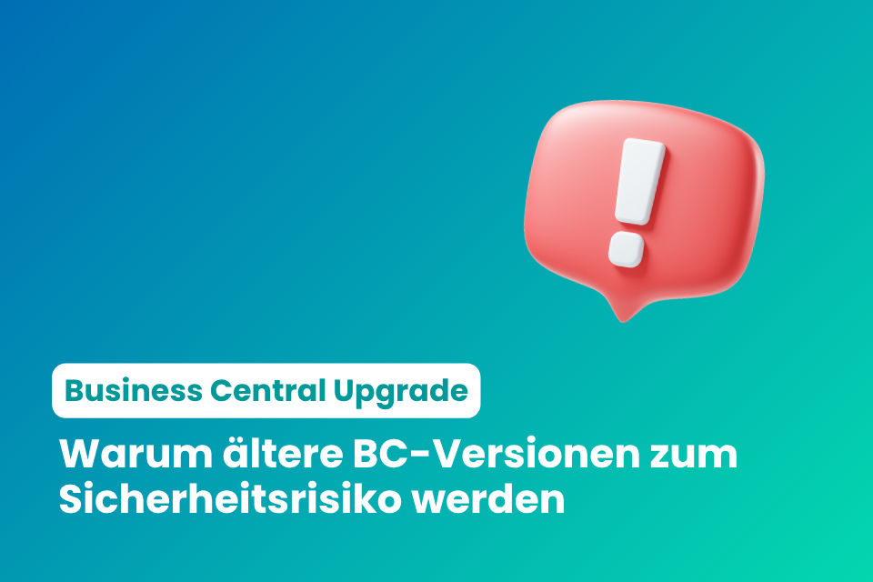 Grafik mit rotem Warnsymbol und Text: Warum ältere BC-Versionen zum Sicherheitsrisiko werden